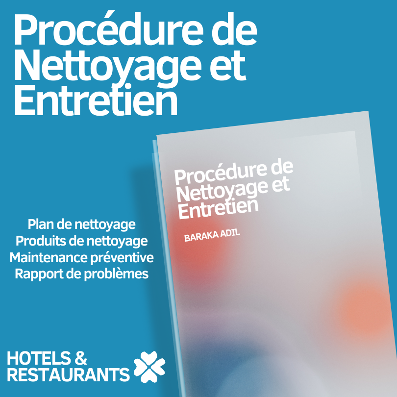 Procédure de Nettoyage et Entretien